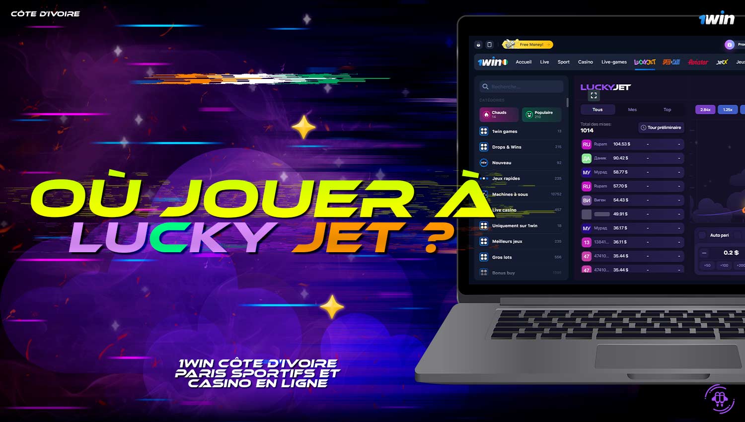 "Lucky Jet" est disponible sur différentes plateformes de 1win.